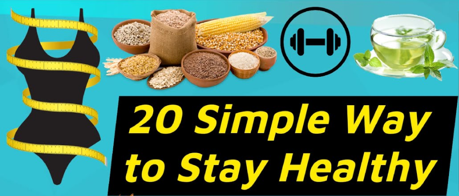 Way to Stay Healthy
